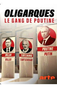 Oligarchs, Putin's gang постер