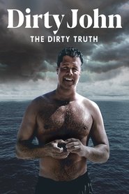 Poster Dirty John: The Dirty Truth