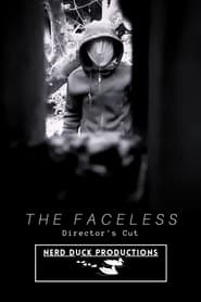 The Faceless: Director's Cut