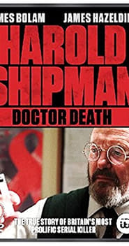 Harold Shipman: Doctor Death постер