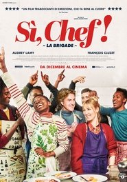 Sì, Chef! – La brigade (2022)