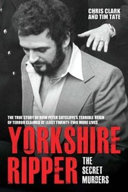 Yorkshire Ripper: The Secret Murders постер