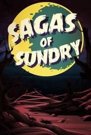 Sagas of Sundry постер