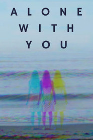 Alone with You постер