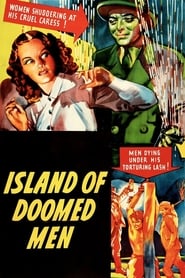 Island of Doomed Men (1940) online ελληνικοί υπότιτλοι