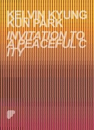 Invitation to a Peaceful City Poster