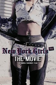 New York Girls TV: The Movie streaming