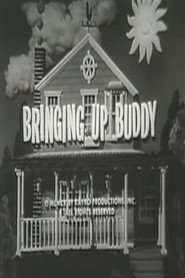 Bringing Up Buddy