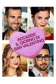 Accadde il giorno di San Valentino