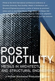 Post Ductility: Metals in Architecture and Structural Engineering streaming