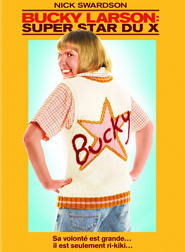 Bucky Larson : super star du X Bucky Larson : super star du X