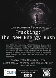 Fracking – the New Energy Rush