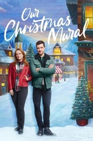 WatchOur Christmas MuralOnline Free on Lookmovie