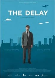 Poster The Delay