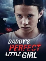 Poster Daddy's Perfect Little Girl