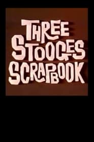 The Three Stooges Scrapbook