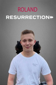 Roland: Resurrection постер