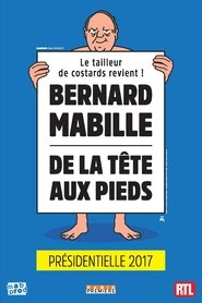 Poster Bernard Mabille - De la tête aux pieds 2017