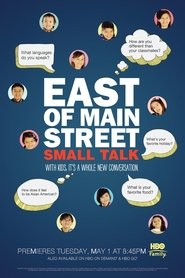 Poster East of Main Street: Small Talk 2012