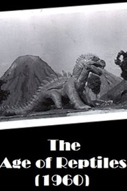 Poster The Age of Reptiles 1960