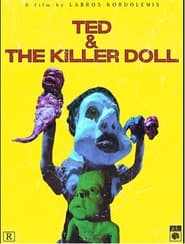 Ted and the Killer Doll