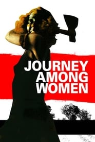 Poster Journey Among Women 1977