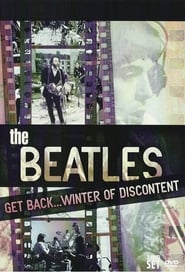 The Beatles: Get Back…Winter of Discontent (1969)
