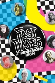 Fast Times at Ridgemont High 1982
