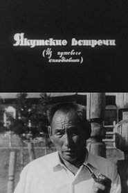 Encounters in Yakutia (1970)
