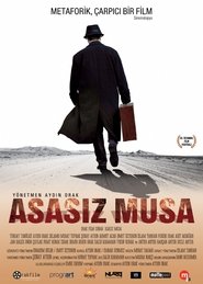 Asasız Musa) Asasız Musa (2014)