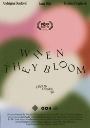 When They Bloom (2024)