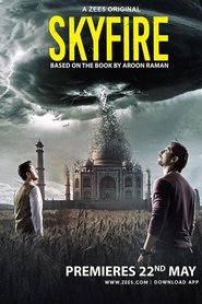 Skyfire (2019) Hindi Season 1 Complete