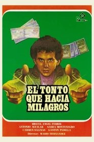 Poster El tonto que hacía milagros