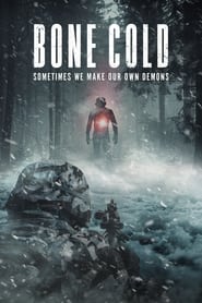 Bone Cold film en streaming