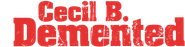Cecil B. Demented Logo