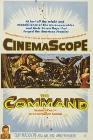 The Command – Διαταγή προς εξόρμηση (1954) online ελληνικοί υπότιτλοι