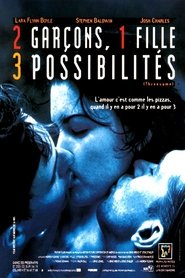 2 garçons, 1 fille, 3 possibilités 1994 Streaming VF DVDrip