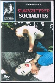 Poster Slaughtered Socialites