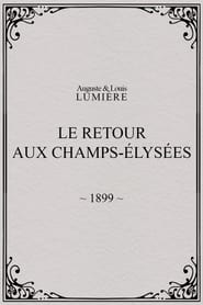 Poster The Return to Champs-Élysées 1899