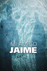 My Friend Jaime