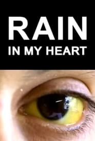 Poster for Rain In My Heart