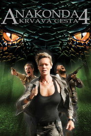 Anakonda 4: Krvavá cesta 2009
