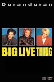 Poster Duran Duran - Big Thing Live