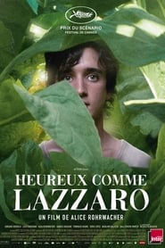 Film Heureux comme Lazzaro streaming