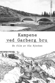 Poster Kampene ved Garberg bru 2022
