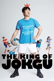 The King of Jokgu постер