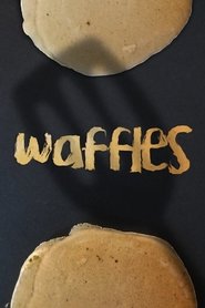 Waffles Waffles