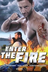 Enter the Fire постер