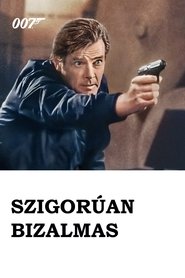 007 - Szigorúan bizalmas poszter