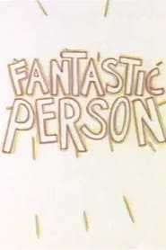 Poster van Fantastic Person